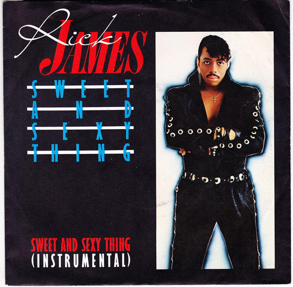 Rick James : Sweet And Sexy Thing (7", Single)