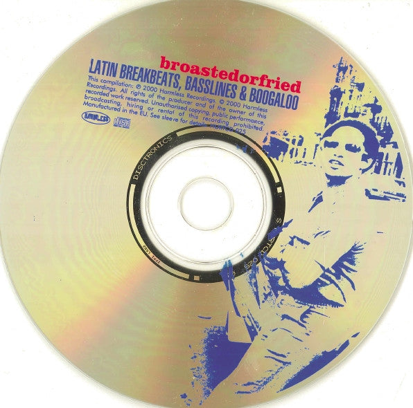 Various : Broasted Or Fried: Latin Breakbeats, Basslines & Boogaloo (CD, Comp)