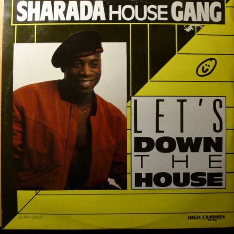 Sharada House Gang : Let's Down The House (12")