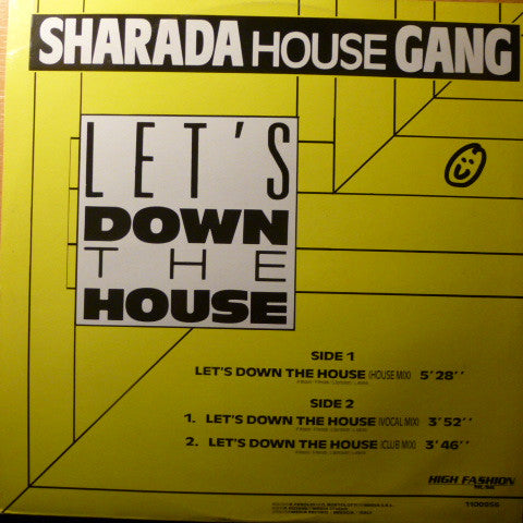 Sharada House Gang : Let's Down The House (12")