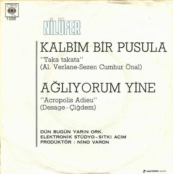 Nilüfer : Kalbim Bir Pusula / Ağlıyorum Yine (7")
