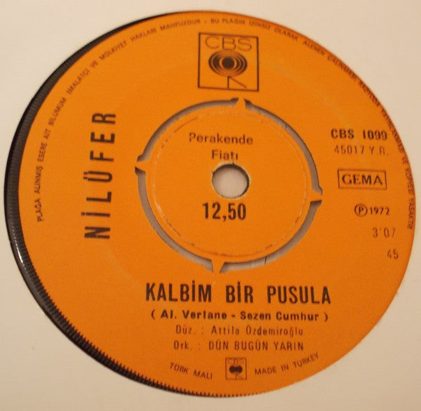 Nilüfer : Kalbim Bir Pusula / Ağlıyorum Yine (7")