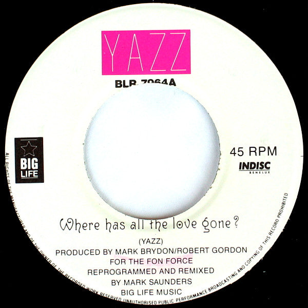 Yazz : Where Has All The Love Gone? (7", Single)
