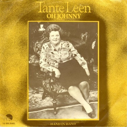 Tante Leen : Oh Johnny / Hand In Hand (7", Single, RE)