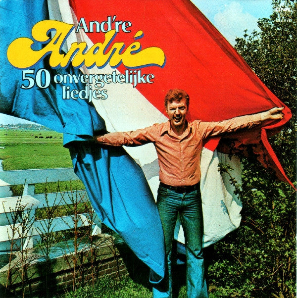 André van Duin : And're André 1 (50 Onvergetelijke Liedjes) (CD, Album, RP)