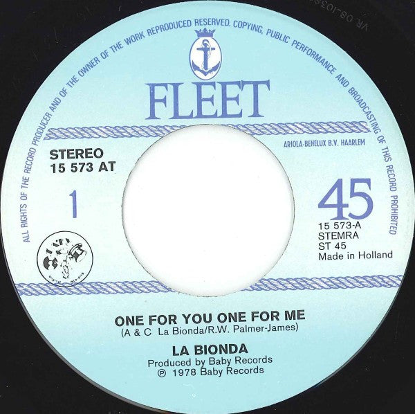 La Bionda : One For You One For Me (7", Single)