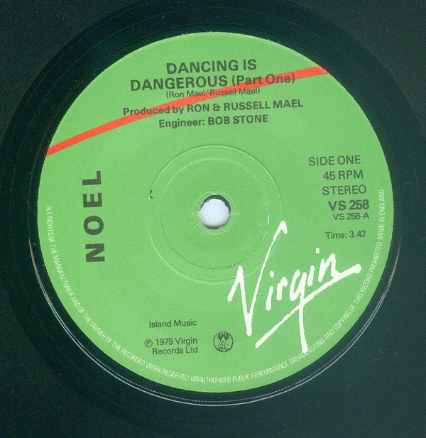 Noel (2) : Dancing Is Dangerous (7")