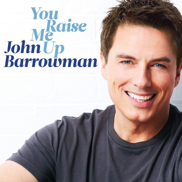 John Barrowman : You Raise Me Up (CD, Album)