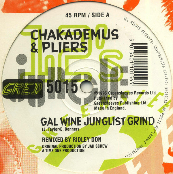Chaka Demus & Pliers : Gal Wine Junglist Grind (12", Single)