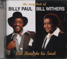 Billy Paul And Bill Withers : The Very Best Of - Les Rois De La Soul (2xCD, Comp)