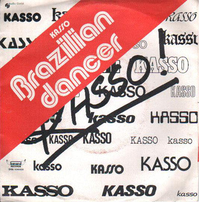 Kasso : Brazilian Dancer (7")