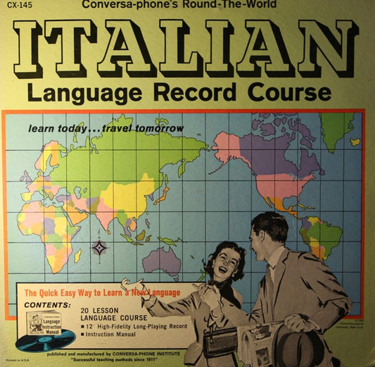 No Artist : Conversa-Phone's Round-The-World Italian Language Record Course (LP)