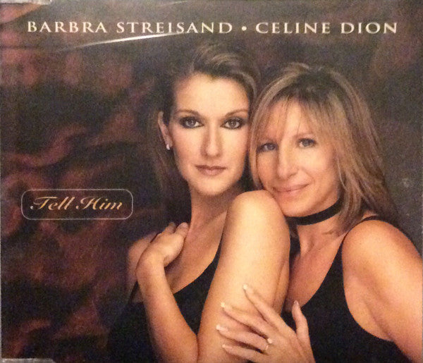 Barbra Streisand, Céline Dion : Tell Him (CD, Maxi)