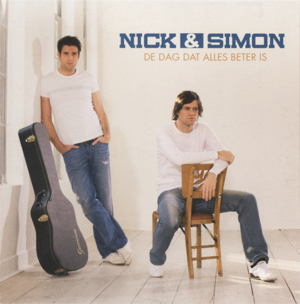 Nick & Simon : De Dag Dat Alles Beter Is (CD, Single)