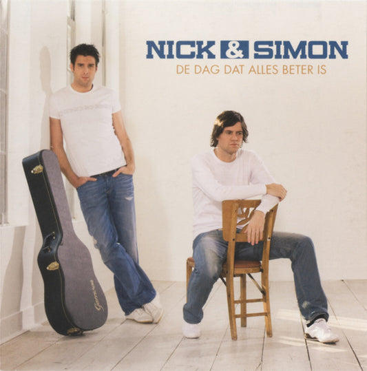 Nick & Simon : De Dag Dat Alles Beter Is (CD, Single)
