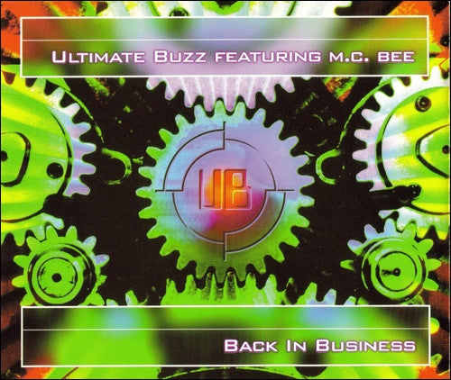 Ultimate Buzz Featuring MC Bee : Back In Business (CD, Maxi)