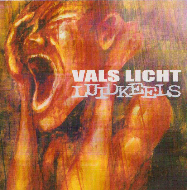 Vals Licht : Luidkeels (CD, Album)