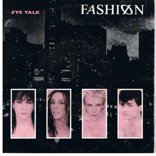 Fashion : Eye Talk (7", Single)