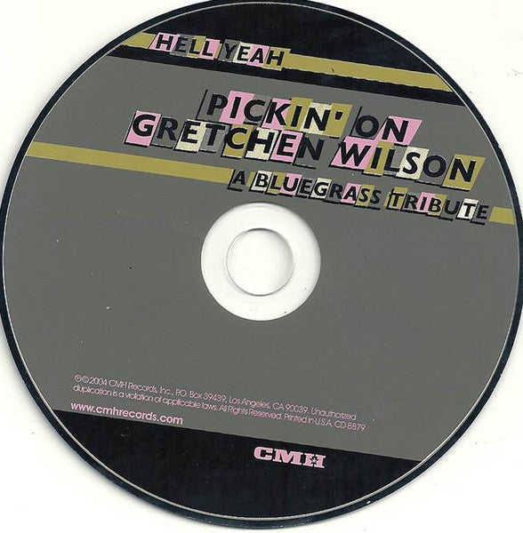 Various : Pickin' On Gretchen Wilson- Hell Yeah A Bluegrass Tribute (CD, Album)
