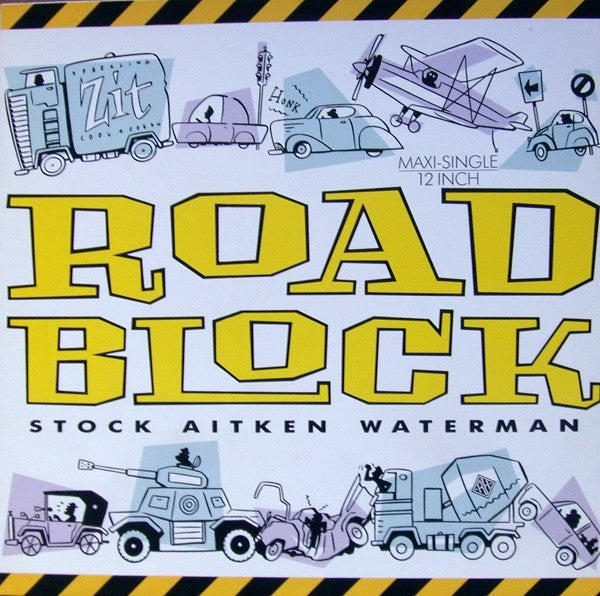 Stock, Aitken & Waterman : Roadblock (12", Maxi)