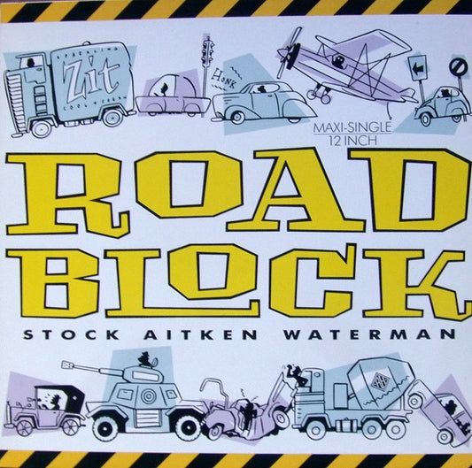 Stock, Aitken & Waterman : Roadblock (12", Maxi)