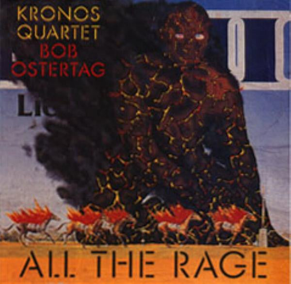 Kronos Quartet, Bob Ostertag : All The Rage (CD)