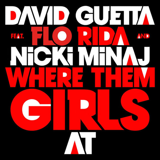 David Guetta Feat. Flo Rida And Nicki Minaj : Where Them Girls At (CD, Single, Promo, Car)