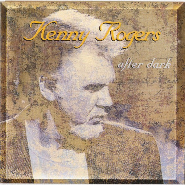 Kenny Rogers : After Dark (HDCD, Album)