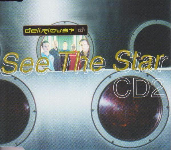Delirious? : See The Star (CD, Single, Enh, CD2)
