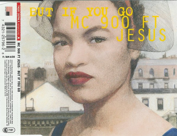 MC 900 Ft Jesus : But If You Go (CD, Maxi)