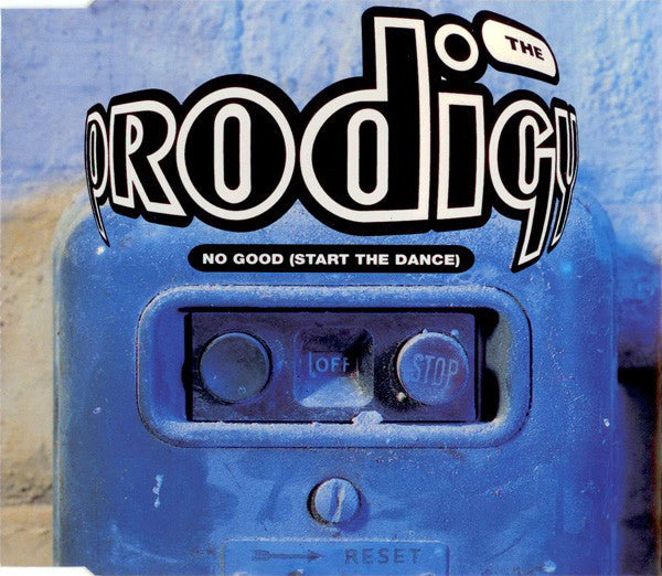 The Prodigy : No Good (Start The Dance) (CD, Single)