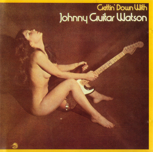 Johnny Guitar Watson : Gettin' Down With (CD, Album, RE)