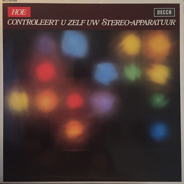No Artist : Hoe Controleert U Zelf Uw Stereo-Apparatuur (LP)