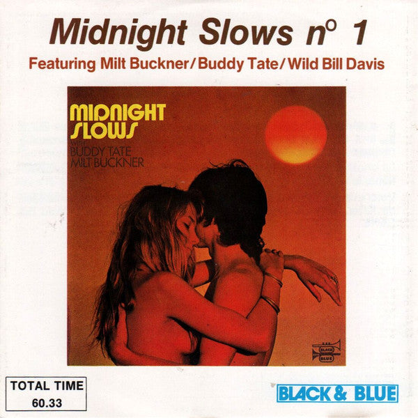 Buddy Tate, Milt Buckner, Wild Bill Davis : Midnight Slows N° 1 (CD, Comp)