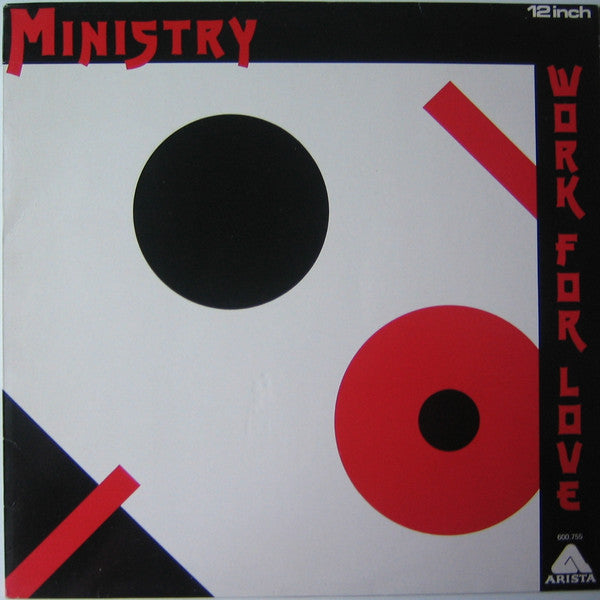 Ministry : Work For Love (12")