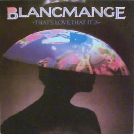 Blancmange : That's Love, That It Is (12", EP)