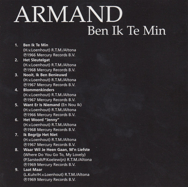 Armand : Ben Ik Te Min (CD, Comp)