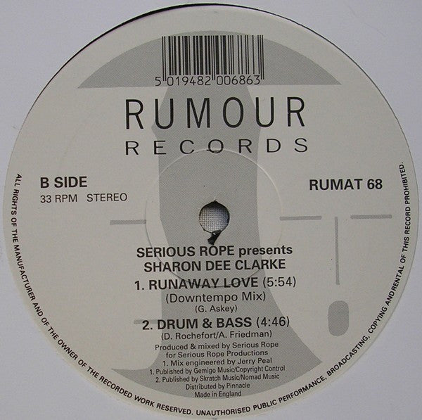 Serious Rope Presents Sharon Dee Clarke : Runaway Love (12")
