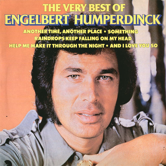 Engelbert Humperdinck : The Very Best Of Engelbert Humperdinck (LP, Comp)