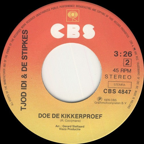 Tjot Idi En De Stipkes : Drie Matrozen En 'n Generaal (7", Single)