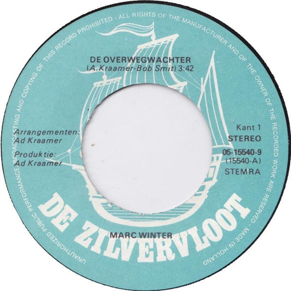 Marc Winter : De Overwegwachter (7", Single)