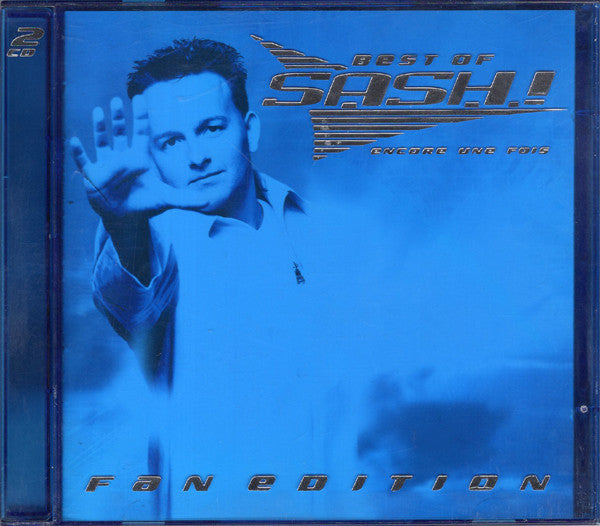 Sash! : Best Of Sash! / Encore Une Fois (CD, Comp, P/Mixed + CD, Enh, Mixed + Comp, Fan)