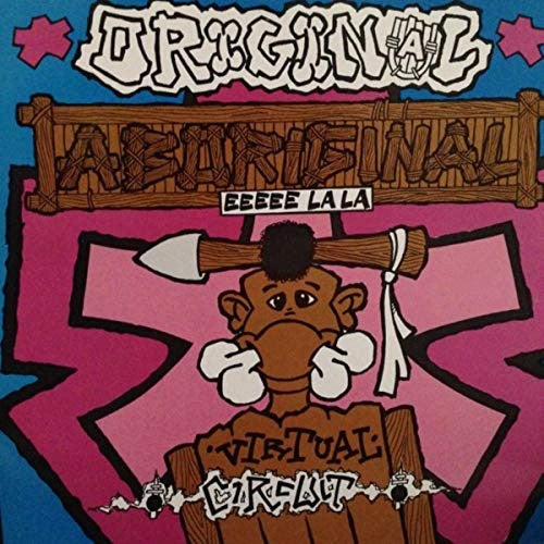 Virtual Circuit : Original Aboriginal (12")