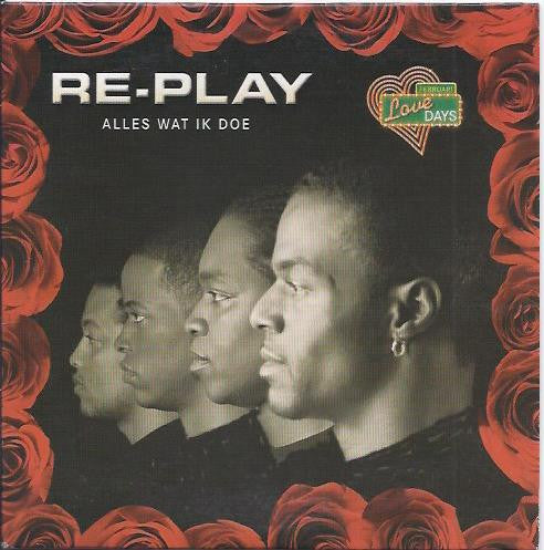 Re-Play : Alles Wat Ik Doe (CD, Maxi)