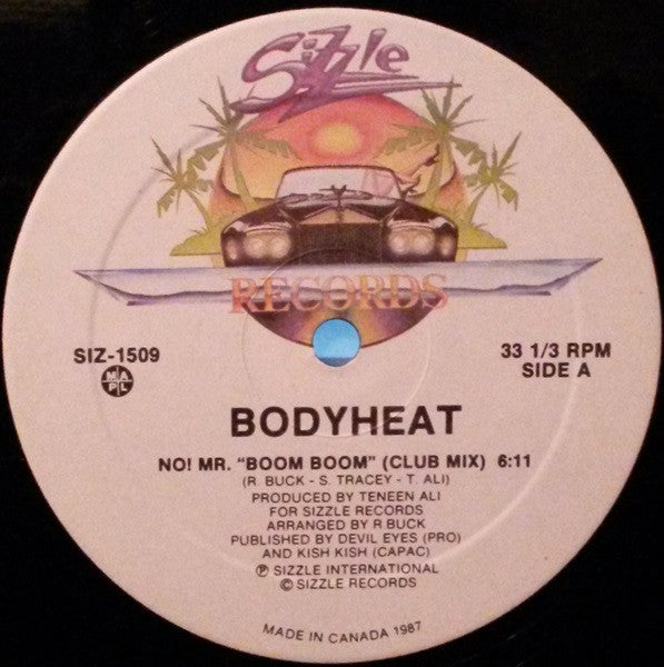 Body Heat (2) : No! Mr. "Boom Boom" (12")