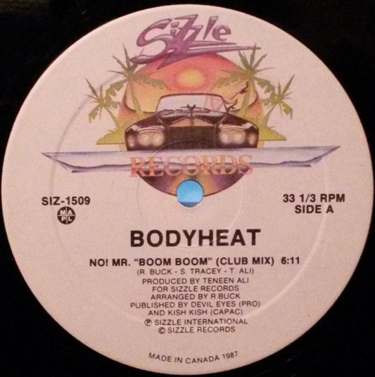 Body Heat (2) : No! Mr. "Boom Boom" (12")