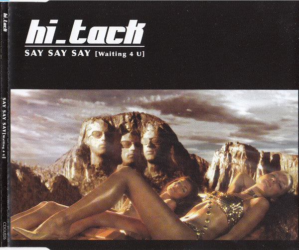 Hi_Tack : Say Say Say (Waiting 4 U) (CD, Single, Enh)