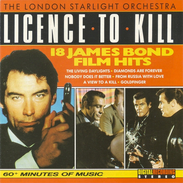 London Starlight Orchestra : Licence To Kill - 18 James Bond Film Hits (CD, Album)
