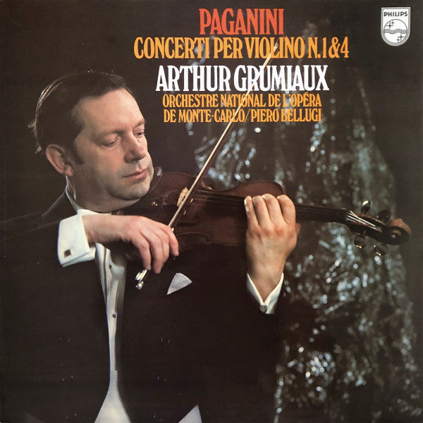 Arthur Grumiaux - Niccolò Paganini - Piero Bellugi - Orchestre National De L'Opéra De Monte-Carlo : Concerti Per Violino N. 1 & 4 (LP)