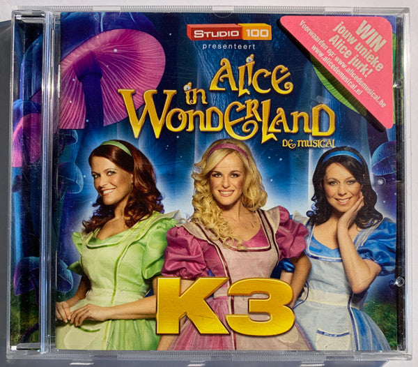 K3 : Alice In Wonderland (De Musical) (CD, Album)